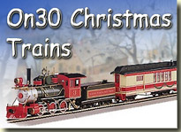 Click to see Bachmann's On30 Christmas trains.